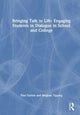 Book cover of: Bringing Talk to Life: Thinking Through Dialogue in The Classroom. By: Paul Gurton