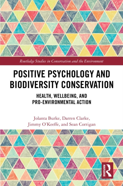 Book cover of: Positive Psychology and Biodiversity Conservation. By: Jolanta Burke