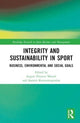 Book cover of: Integrity and Sustainability in Sport