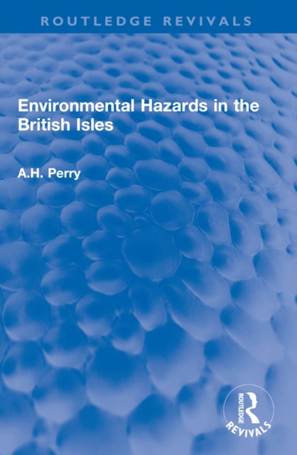 Book cover of: Environmental Hazards in the British Isles
