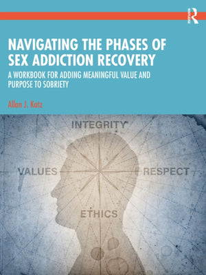 Navigating the Phases of Sex Addiction Recovery