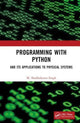 Book cover of: Programming with Python. By: M. Shubhakanta Singh