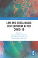 Book cover of: Law and Sustainable Development After COVID-19. By: Augustine Edobor Arimoro