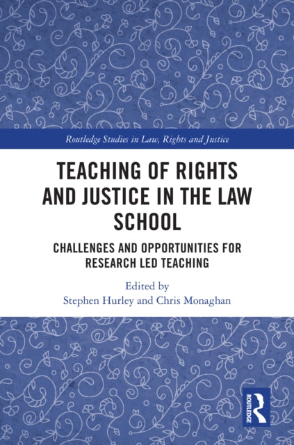 Book cover of: Teaching of Rights and Justice in the Law School