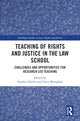 Book cover of: Teaching of Rights and Justice in the Law School