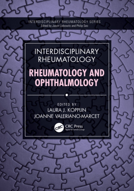Book cover of: Interdisciplinary Rheumatology: Rheumatology and Ophthalmology. By: Laura Kopplin