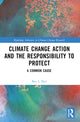Book cover of: Climate Change Action and the Responsibility to Protect. By: Ben L. Parr