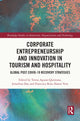 Book cover of: Corporate Entrepreneurship and Innovation in Tourism and Hospitality. By: Teresa Aguiar-Quintana