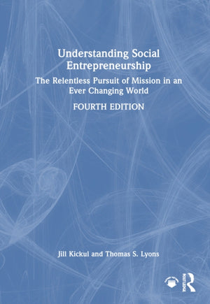 Understanding Social Entrepreneurship