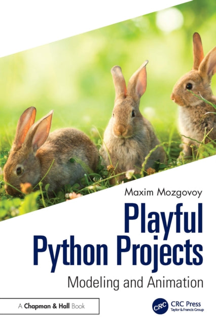 Book cover of: Playful Python Projects. By: Mozgovoy Maxim