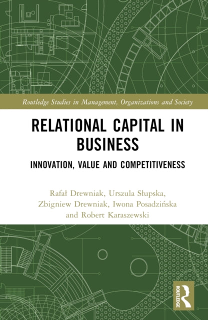 Book cover of: Relational Capital in Business. By: Rafal Drewniak