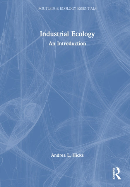 Book cover of: Industrial Ecology