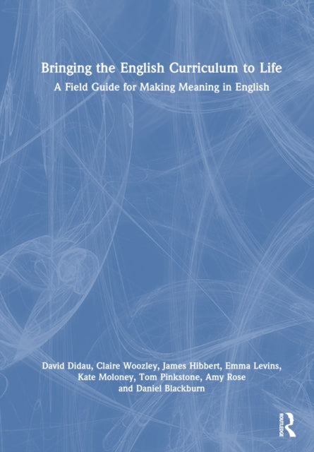 Book cover of: Bringing the English Curriculum to Life
