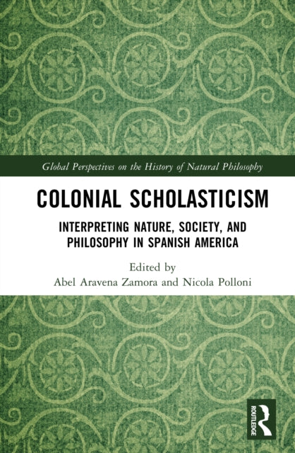 Book cover of: Colonial Scholasticism