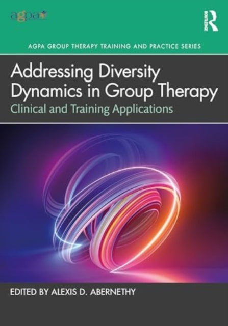 Book cover of: Addressing Diversity Dynamics in Group Therapy. By: Alexis D. Abernethy