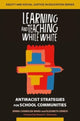 Book cover of: Learning and Teaching While White. By: Jenna Chandler-Ward