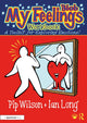 Book cover of: My Blob Feelings Workbook. By: Pip Wilson