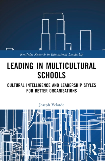 Book cover of: Leading in Multicultural Schools. By: Joseph Malaluan Velarde