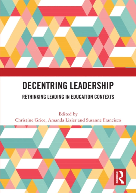 Book cover of: Decentring Leadership
