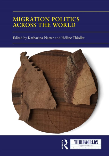 Book cover of: Migration Politics across the World
