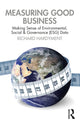 Book cover of: Measuring Good Business. By: Richard Hardyment