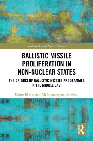 Ballistic Missile Proliferation in Non-Nuclear States