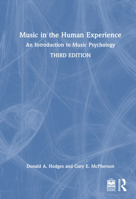 Book cover of: Music in the Human Experience. By: Donald A. Hodges
