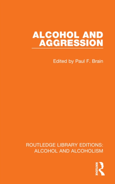 Book cover of: Alcohol and Aggression