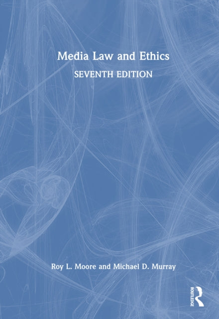 Book cover of: Media Law and Ethics