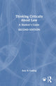 Book cover of: Thinking Critically About Law. By: A. R. Codling
