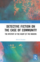 Book cover of: Detective Fiction on the Case of Community. By: Devin G. Fromm