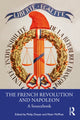 Book cover of: French Revolution and Napoleon. By: Philip Dwyer