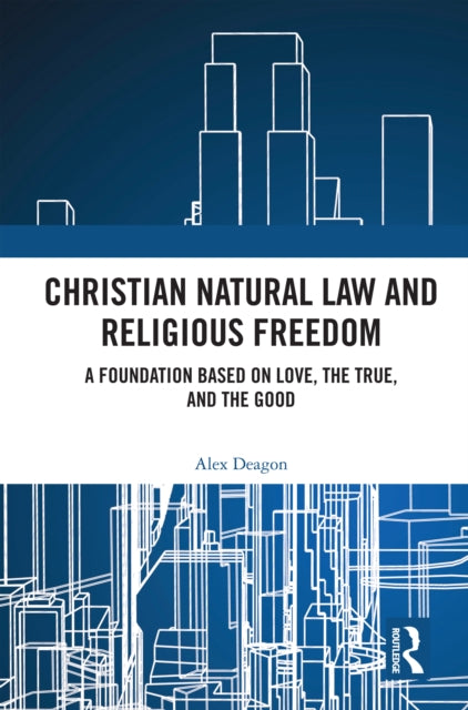 Book cover of: Christian Natural Law and Religious Freedom
