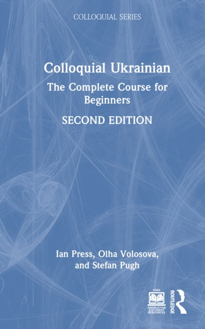 Book cover of: Colloquial Ukrainian. By: Ian Press