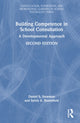 Book cover of: Building Competence in School Consultation. By: Daniel S. Newman