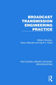 Book cover of: Broadcast Transmission Engineering Practice. By: Folkes Brothers