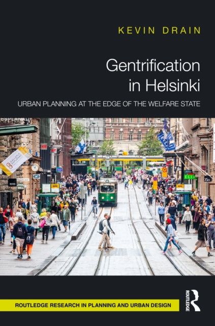 Book cover of: Gentrification in Helsinki. By: Kevin Drain