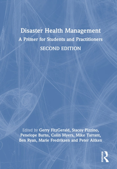 Book cover of: Disaster Health Management. By: Gerry Fitzgerald