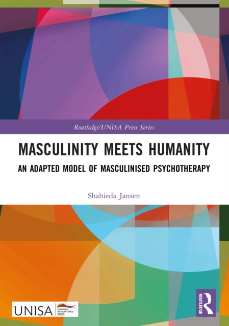Book cover of: Masculinity Meets Humanity