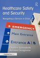 Book cover of: Healthcare Safety and Security