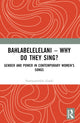 Book cover of: Bahlabelelelani – Why Do They Sing?