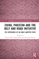 Book cover of: China, Pakistan and the Belt and Road Initiative. By: Pascal Abb
