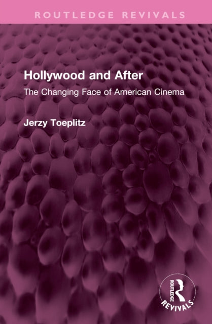 Book cover of: Hollywood and After. By: Jerzy Toeplitz