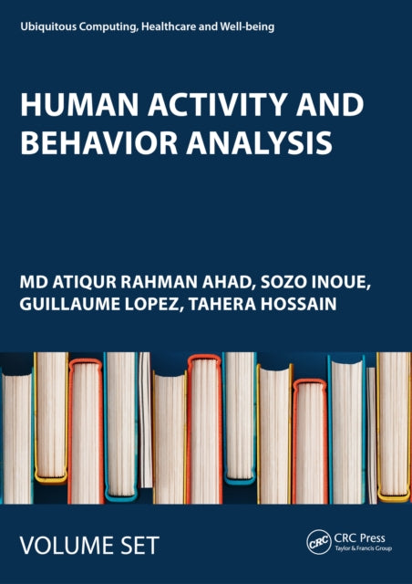 Book cover of: Human Activity and Behavior Analysis