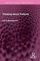 Book cover of: Thinking About Patients. By: David Misselbrook