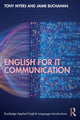 Book cover of: English for IT Communication. By: Tony Myers