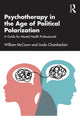 Book cover of: Psychotherapy in the Age of Political Polarization. By: William McCown
