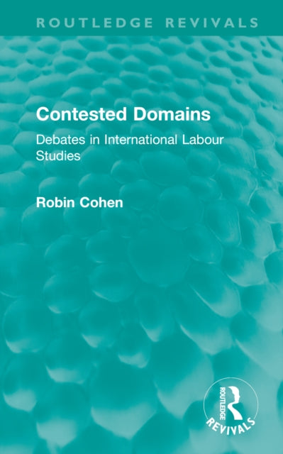 Book cover of: Contested Domains. By: Robin Cohen