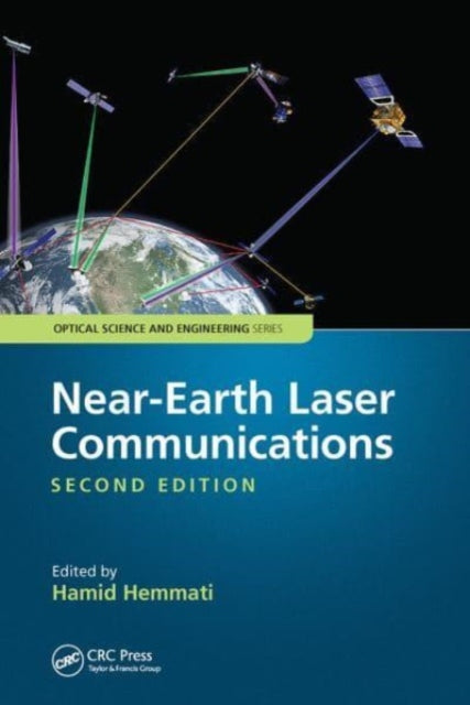 Book cover of: Near-Earth Laser Communications, Second Edition. By: Hamid Hemmati