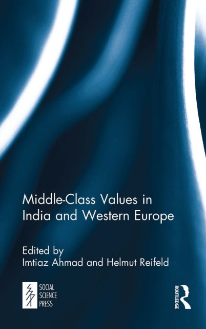 Book cover of: Middle-Class Values in India and Western Europe. By: Imtiaz Ahmad
